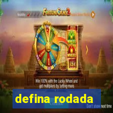 defina rodada